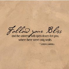 i keep returning to this. it is truly my motto.